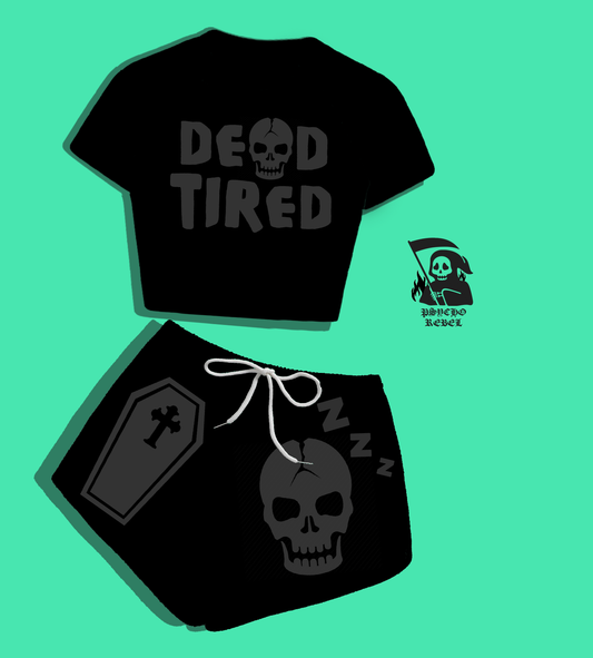 DEAD TIRED SET